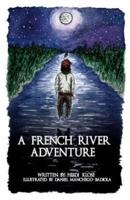 A French River Adventure