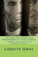 Transition from the Borrower to the Lender