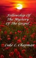 Fellowship of the Mystery of the Gospel