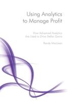 Using Analytics to Manage Profit