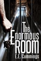 The Enormous Room