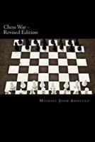 Chess War - Revised Edition