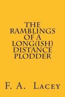 The Ramblings of a Long(ish) Distance Plodder