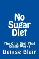 No Sugar Diet