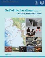 Gulf of the Farallones National Marine Sanctuary Condition Report 2010