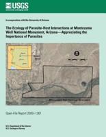 The Ecology of Parasite-Host Interactions at Montezuma Well National Monument, Arizona?Appreciating the Importance of Parasites