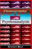 Photography and Psychoanalysis