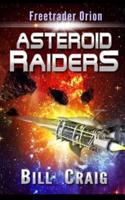 Freetrader Orion Asteroid Raiders
