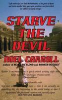 Starve the Devil