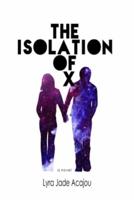 The Isolation of X