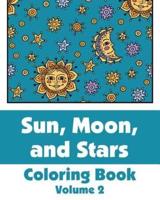 Sun, Moon, and Stars Coloring Book (Volume 2)