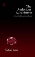 The Audacious Adventuress