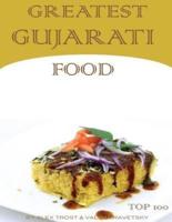 Greatest Gujarati Food
