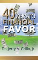 40 Keys to Financial Favor