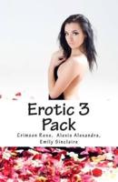 Erotic 3 Pack