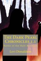 The Dark Pearl Chronicles 1.1