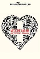 Medicine and Me