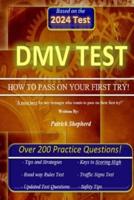 DMV  Test "HOW TO PASS ON YOUR FIRST TRY"