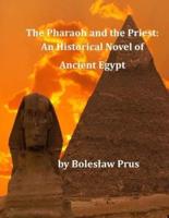 The Pharaoh and the Priest