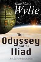The Odyssey and the Iliad
