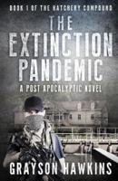 The Extinction Pandemic