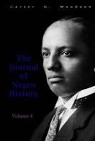 The Journal of Negro History, Volume 4, 1919