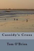 Cassidy's Cross