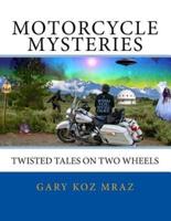 Motorcycle Mysteries
