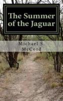 The Summer of the Jaguar
