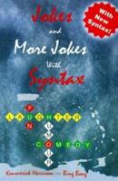 Jokes and More Jokes With Syntax