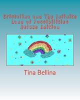 Cristalina and The Infinite Land of Possibilities Deluxe Edition
