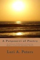 A Potpourri of Poetry