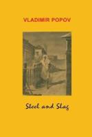 Steel and Slag