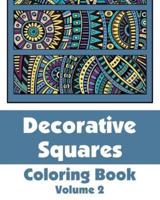Decorative Squares Coloring Book (Volume 2)
