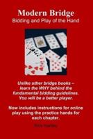Modern Bridge: Bidding and Play of the Hand