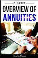 A Brief Overview of Annuities