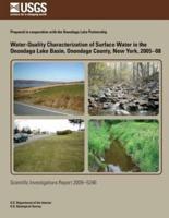 Water-Quality Characterization of Surface Water in the Onondaga Lake Basin, Onondaga County, New York, 2005-08