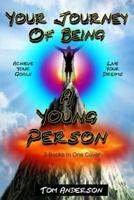 Your Journey of Being a Young Person