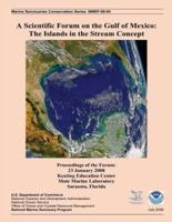 A Scientific Forum on the Gulf of Mexico