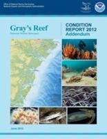 Gray's Reef National Marine Sanctuary Condition Report Addendum 2012