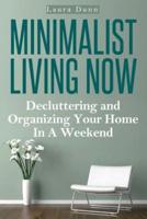 Minimalist Living Now