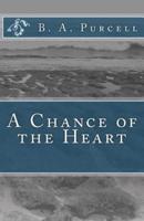 A Chance of the Heart