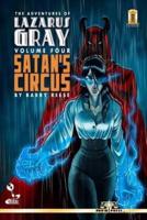 The Adventures of Lazarus Gray Volume 4