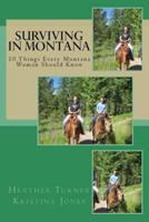 Surviving in Montana