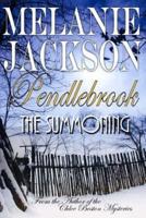 Pendlebrook: The Summoning