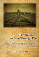 The Holocaust As Seen Through Film