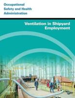 Ventilation in Shipyard Employment