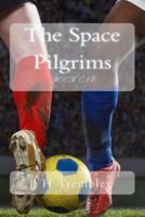 The Space Pilgrims