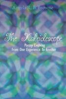 The Kaleidescope