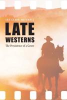 Late Westerns